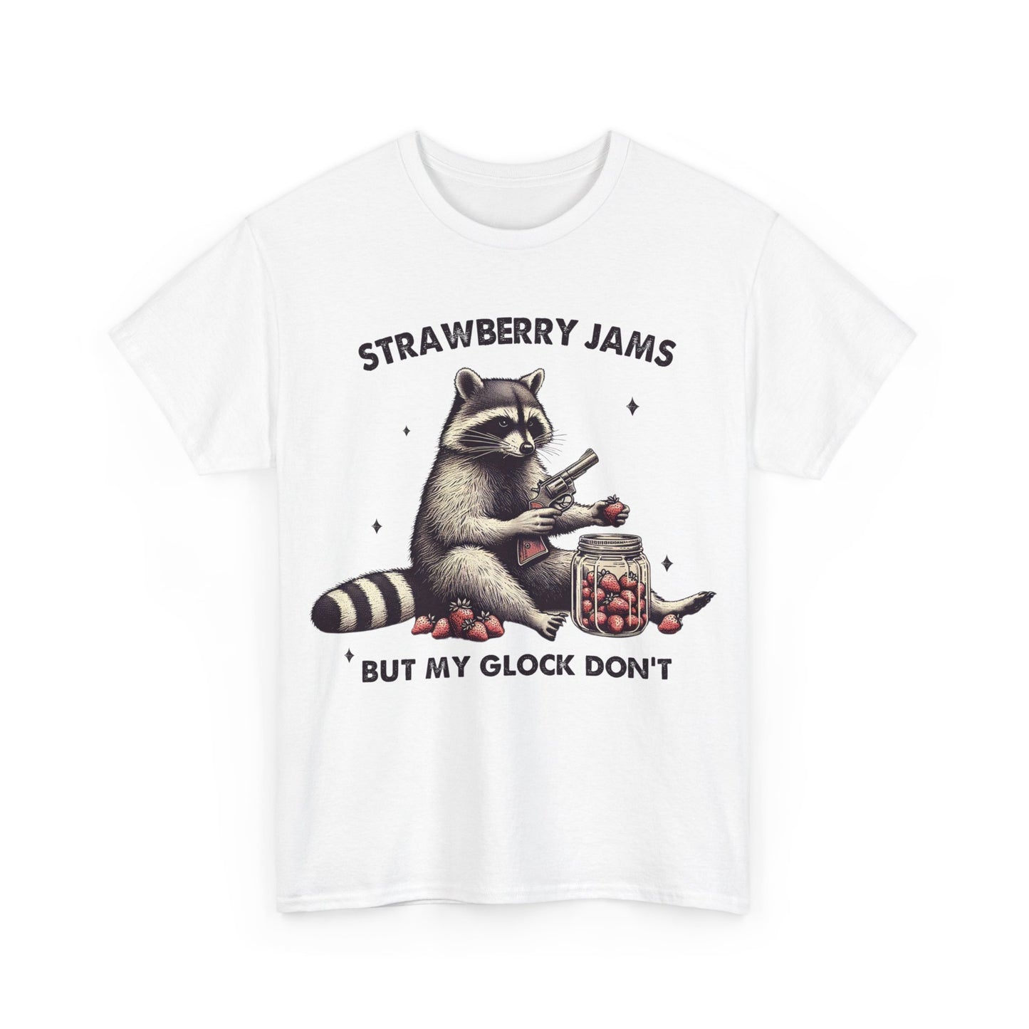 Strawberry Jams But My Glock Don't Shirt